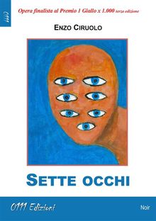 Sette occhi.  Enzo Ciruolo