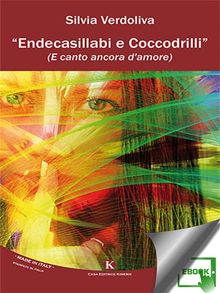 Endecasillabi e Coccodrilli.  Verdoliva Silvia