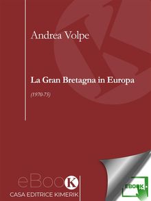 La Gran Bretagna in Europa.  Andrea Volpe