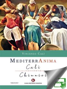 Mediterranima.  Vincenzo Cal