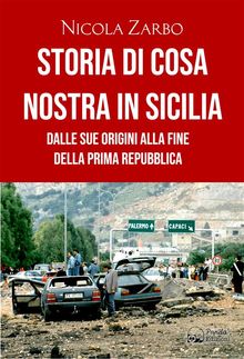 Storia di Cosa Nostra in Sicilia.  Nicola Zarbo