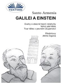 Galilei A Einstein.  Roberto Lombino