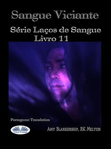 Sangue Viciante.  Luis Navega