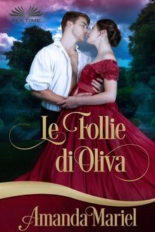 Le Follie Di Olivia.  Valentina Giglio