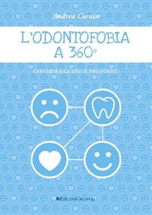 LOdontofobia a 360.  Andrea Corain