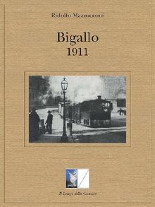 Bigallo 1911.  Ridolfo Mazzucconi