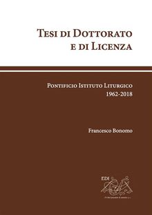 Tesi di Dottorato e di Licenza.  Francesco Bonomo