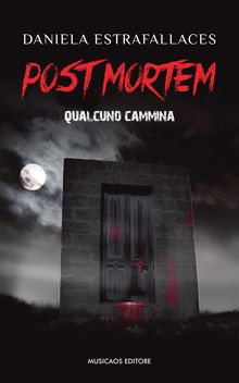 Post mortem.  Daniela Estrafallaces