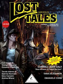 Lost Tales: Hard Boiled n1 -  Estate 2021.  Edoardo Pastorino