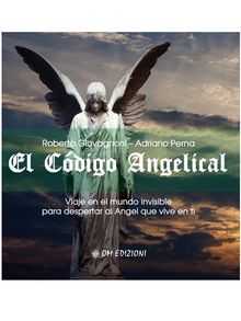 El codigo Angelical.  Roberto Giovagnoni