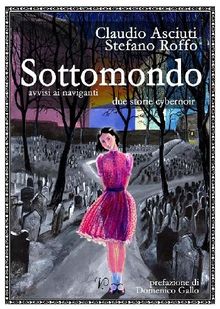 Sottomondo.  Stefano Roffo