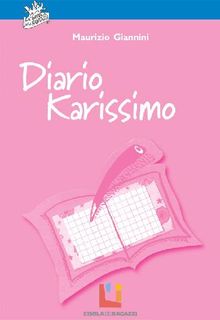 Diario Karissimo.  Maurizio Giannini