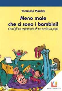 Meno male che ci sono i bambini.  Tommaso Montini