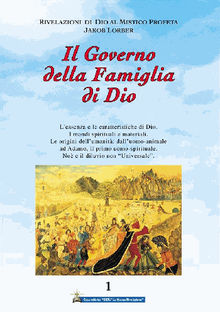 Il Governo della Famiglia di Dio 1 volume.  Jakob Lorber