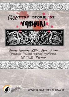 Quattro storie sui vampiri.  W. R. S. Rolesten