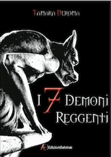 I 7 Demoni Reggenti.  Tamara Deroma