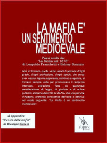 La Mafia  un sentimento medioevale.  Leopoldo Franchetti e Sidney Sonnino