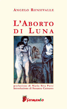 L'aborto di Luna.  Angelo Ronsivalle