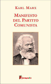 Manifesto del Partito Comunista.  Karl Marx  &  Friedrich Engels