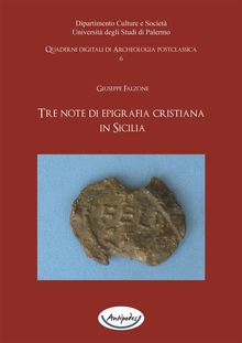 Tre note di epigrafia cristiana in Sicilia.  Giuseppe Falzone