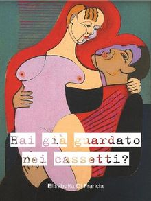 Hai gi guardato nei cassetti?.  Elisabetta Di Francia