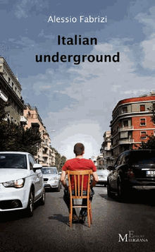 Italian underground.  Alessio Fabrizi