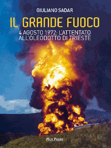 Il grande fuoco.  Giuliano Sadar