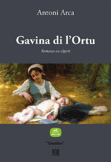 Gavina di l'Ortu.  Antoni Arca