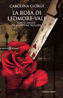 La rosa di Ledmore Vale.  Carolina Giorgi
