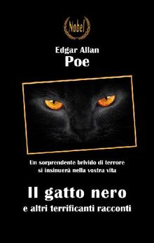 Il gatto nero e altri terrificanti racconti.  Fulvio Liquodi