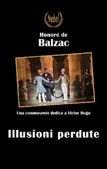 Illusioni perdute.  Honor de Balzac