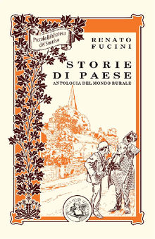 Storie di paese.  Renato Fucini