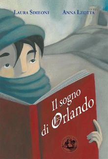 Il sogno di Orlando.  Laura Simeoni