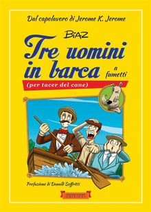 Tre uomini in barca a fumetti.  Jerome K. Jerome