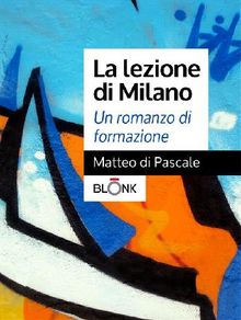 La lezione di Milano.  Matteo di Pascale