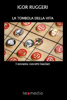 La tombola della vita.  Igor Ruggeri