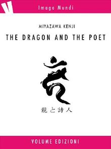 the dragon and the poet.  Miyazawa Kenji