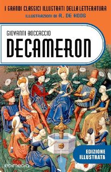 Decameron illustrato da R. de Hoog.  GIOVANNI BOCCACCIO