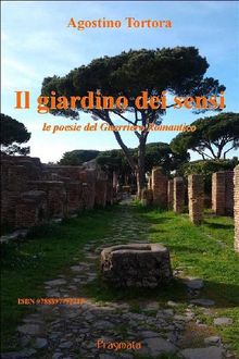 Il giardino dei sensi.  Agostino Tortora