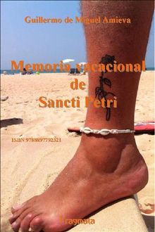 Memoria vacacional de Sancti Petri.  Guillermo de Miguel Amieva