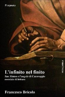 L'infinito nel finito.  Francesco Bricolo