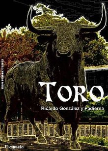 Toro.  RICARDO GONZLEZ PADIERNA