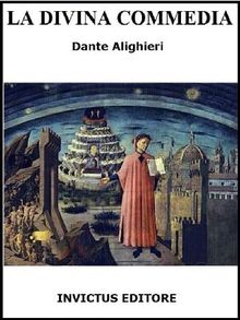 La Divina Commedia.  Dante Alighieri