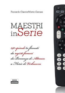 Maestri in serie.  Riccardo Caccia