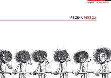 Regina Pessoa.  Chiara Boffelli