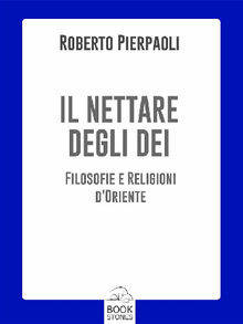 Il nettare degli Dei.  Roberto Pierpaoli