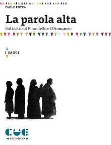 La parola alta.  Paolo Puppa