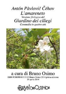 Il giardino dei ciliegi (L'amareneto) (Tradotto).  Bruno Osimo