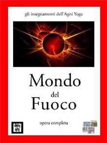 Mondo del fuoco.  Anonymous