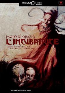 L'incubatrice.  Paolo di Orazio